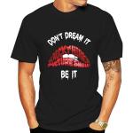 Don’T Dream It Be It The Rocky Horror Picture Show Red Lips T-Shirt Men Top Tee Shirt