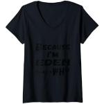 Femme Because I'm Eden That's Why For Mens Funny Eden Gift T-Shirt avec Col en V