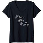 Femme Peace Love & Joy - Inspirational Positive Affirmation T-Shirt avec Col en V