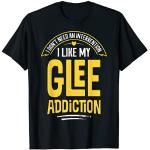 Funny Glee T-shirt Inscription I Like My Addiction T-Shirt