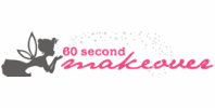 60 Second makeover