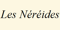 Les Néréides