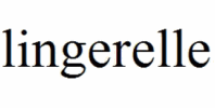 Lingerelle 