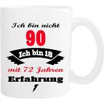Mister Merchandise Tasse à café avec Inscription « Ich Bin Nicht X Jahre, Ich Bin 18 Ans avec expérience Tasse à café Cadeau d'anniversaire, Blanc, 90 Jahre