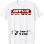 My 40th Birthday | 40 Years Old Men & Women, livre d'or d'anniversaire T-Shirt