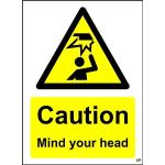 Panneau Caution Mind Your Head – 1,2 mm, en plasti