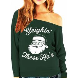 Sleighin These Ho's Christmas Off Shoulder Sweater Pour Femmes, Ugly Sweaters, Sleighin These Hos Pull De Noël Moche Femmes