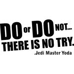 Sticker Do or do not -Jedi master Yoda