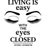 Sticker Living is easy - John Lennon