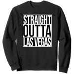 Tout droit sorti de Las Vegas Sweatshirt