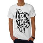 Wellcoda La Vie Va sur Texte Slogan Homme T-Shirt Saggezza T-Shirt imprimé avec Design Graphique